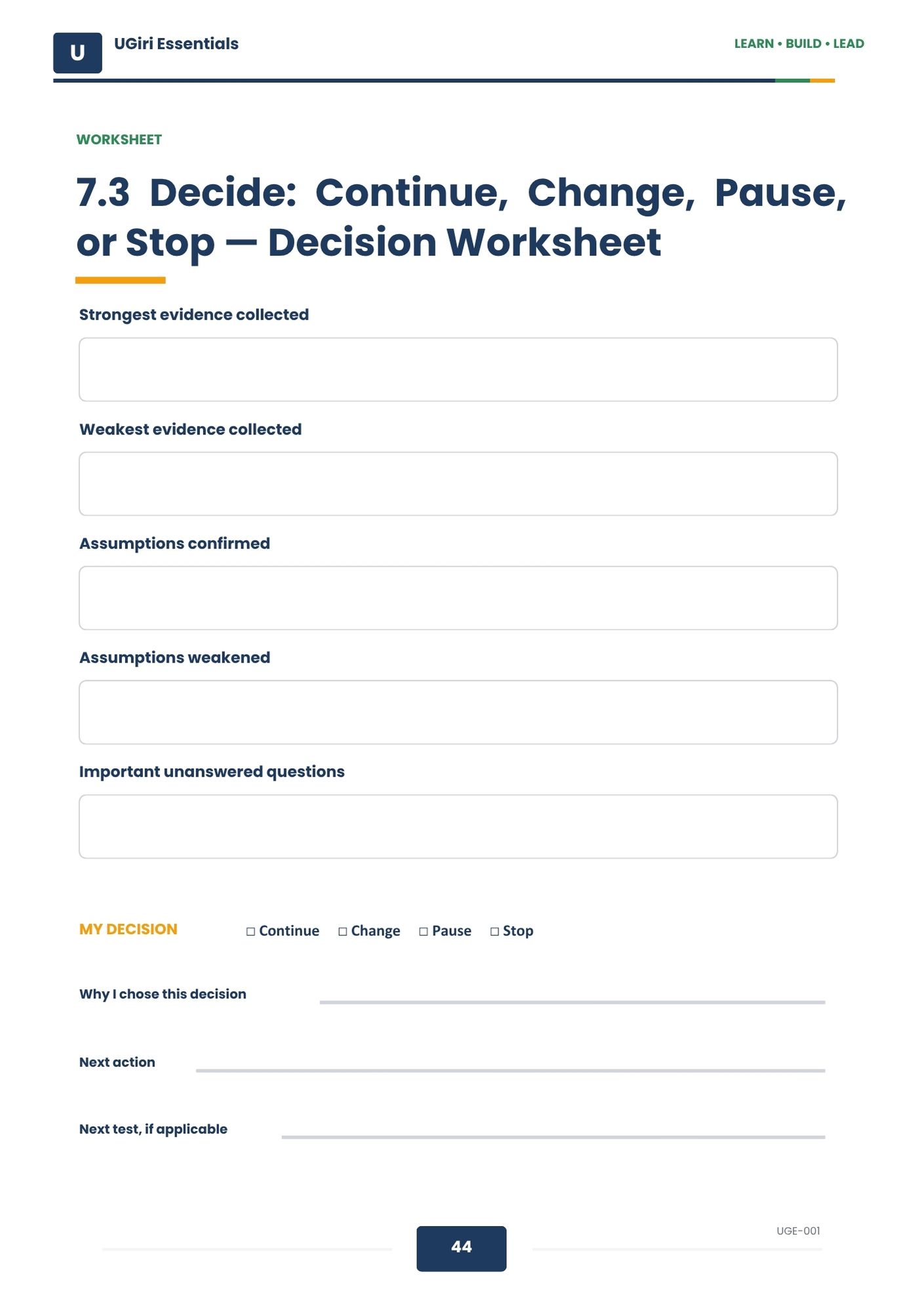 Business idea validation decision worksheet for Continue, Change, Pause or Stop decisions